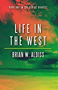 Life in the West (The Squire Quartet Book 1)