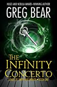 The Infinity Concerto (Songs of Earth and Power Book 1)