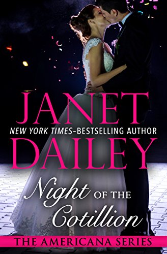 Night of the Cotillion (The Americana Series Book 10)