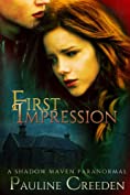 First Impression (A Shadow Maven Paranormal Mystery Book 1)