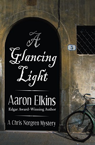 A Glancing Light (The Chris Norgren Mysteries Book 2)