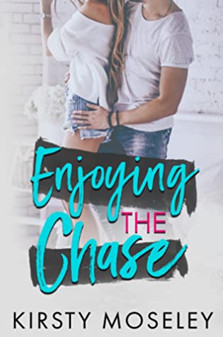 Enjoying the Chase (Guarded Hearts #3)
