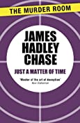 Just a Matter of Time (Murder Room Book 311)