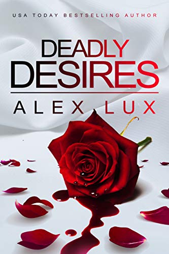 Deadly Desires