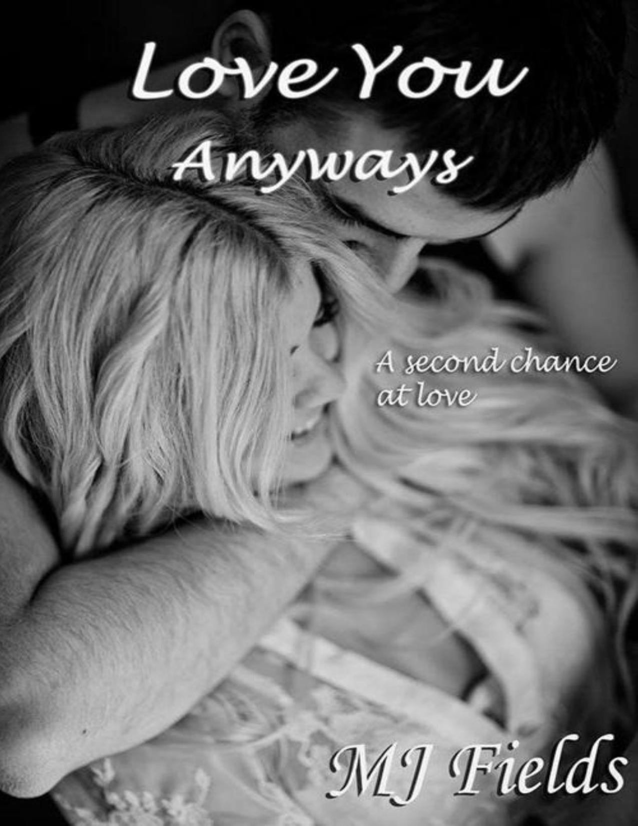 Love You Anyways (Love Series Book 5)