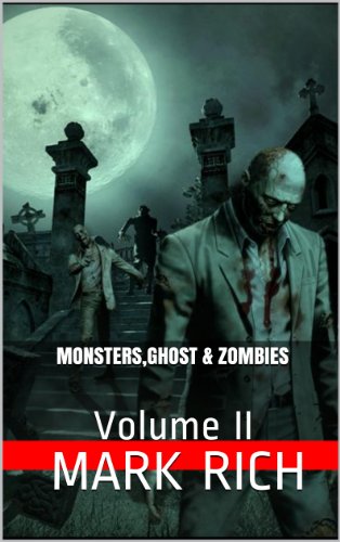 Monsters,Ghost &amp; Zombies: Volume II