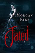 Fated (Book #11 in the Vampire Journals)