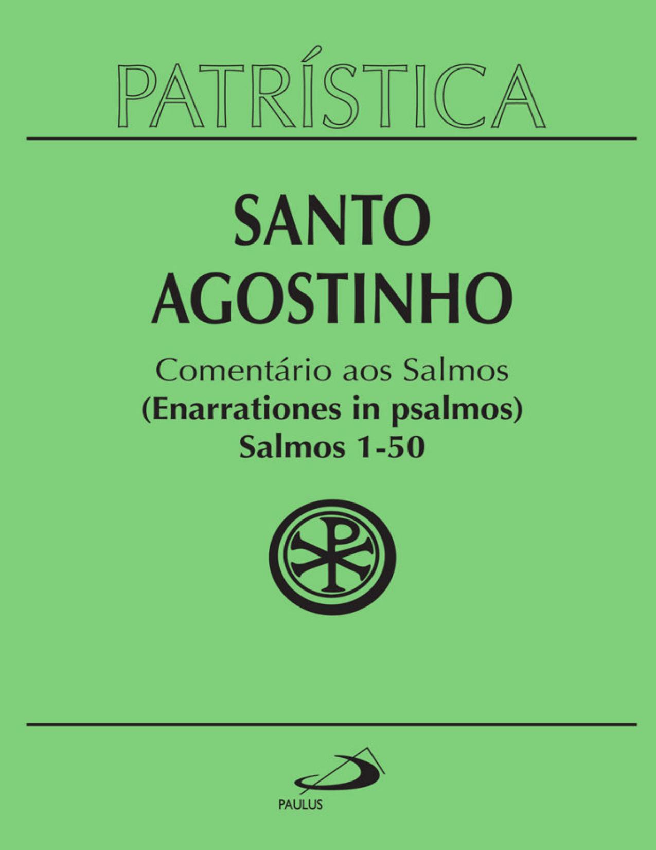 Comentário aos Salmos (1-50) (Patrística vol. 9/1)