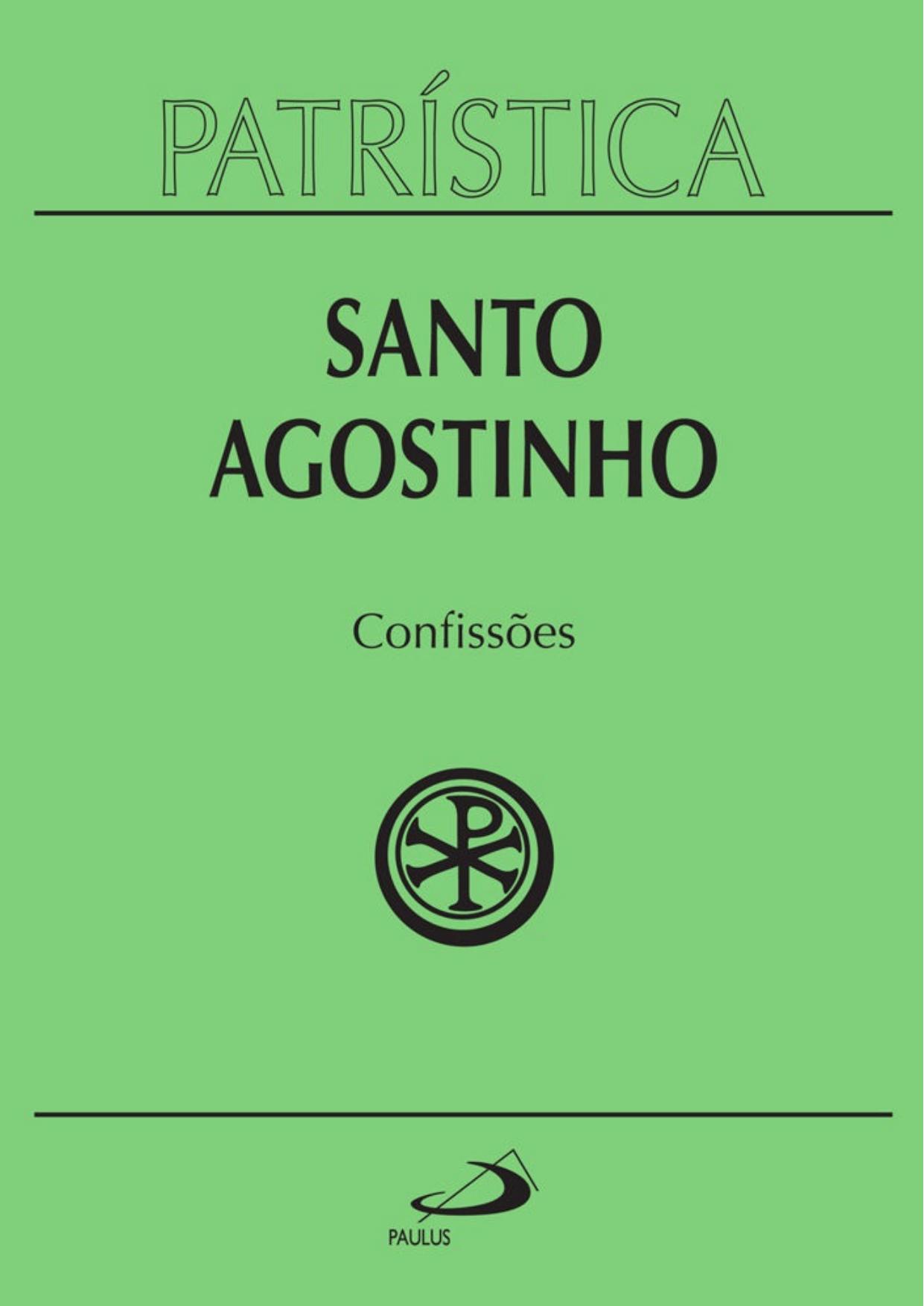 Patrística - Confissões - Vol. 10