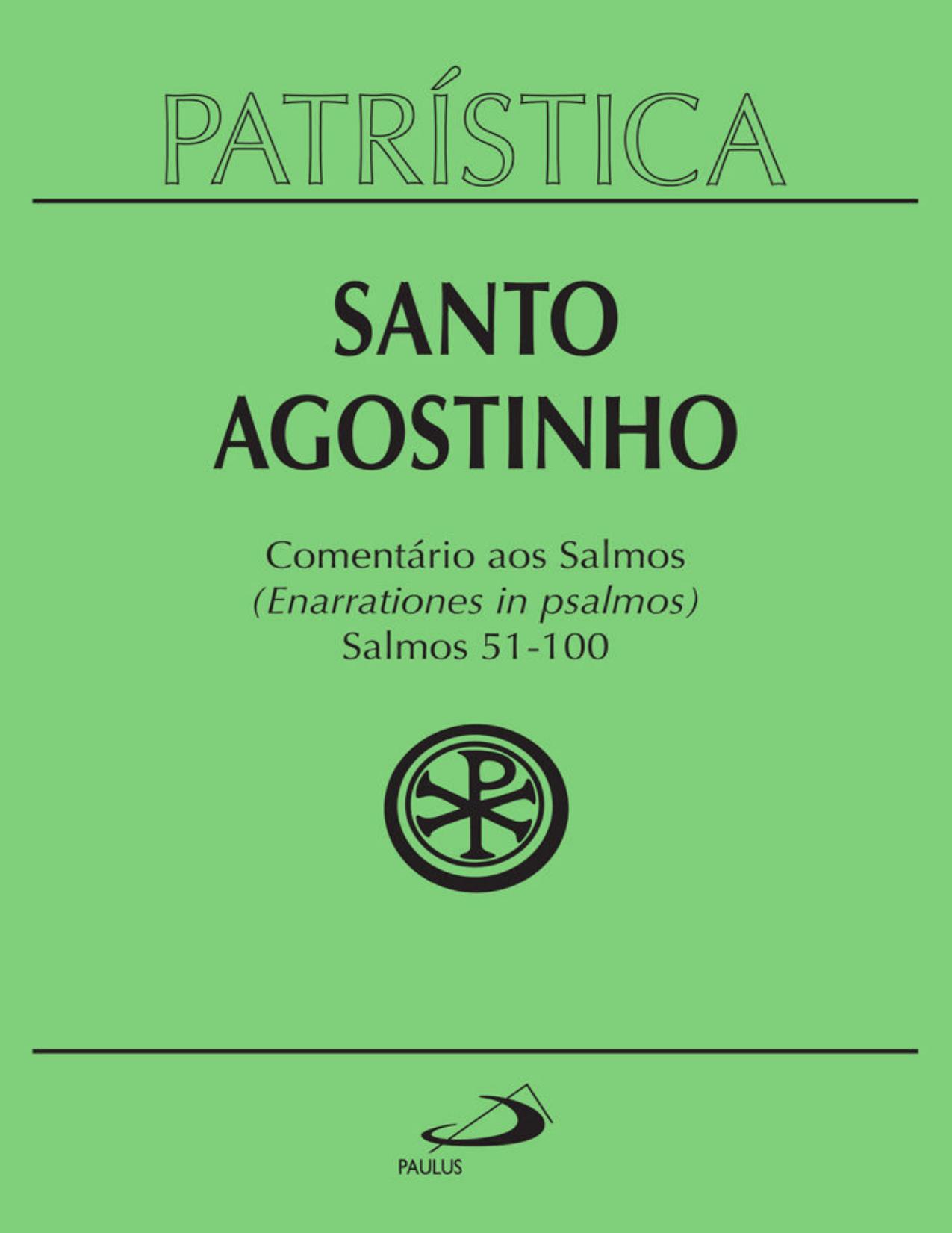 Comentário aos Salmos (51-100) (Patrística vol. 9/2)