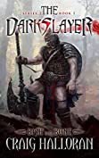 The Darkslayer: Bish and Bone (Series 2, Book 1): Sword and Sorcery Series (Bish and Bone Series 2)