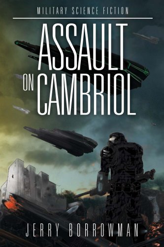 Assault on Cambriol: The Manhattan Trials (The Royal Series Book 1)