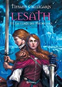 Lesath III: La corte del hechicero (Spanish Edition)