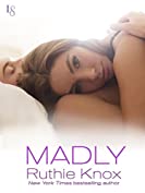 Madly: A New York Novel (The New York Trilogy Series Book 2)