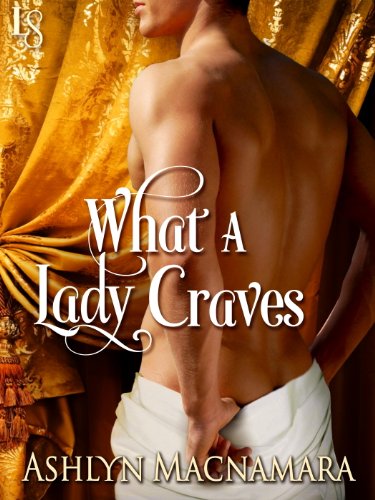 What a Lady Craves (The Eton Boys Trilogy Book 1)