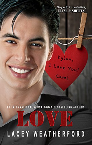 LOVE (Crush series Book 3)