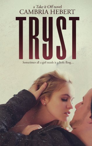 Tryst: An Enemies to Lovers Take It Off Standalone Novel