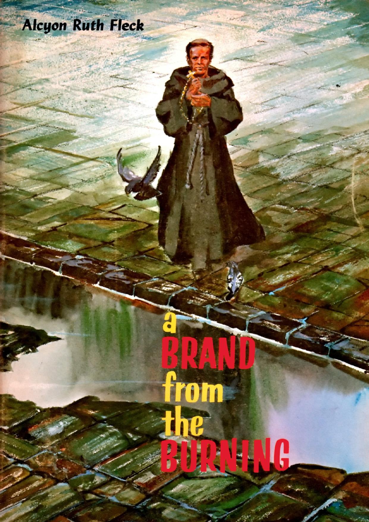 A Brand From The Burning