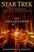 Department of Temporal Investigations: The Collectors (Star Trek: Deep Space Nine)