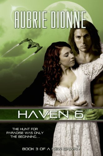 Haven 6 (A New Dawn Book 3)