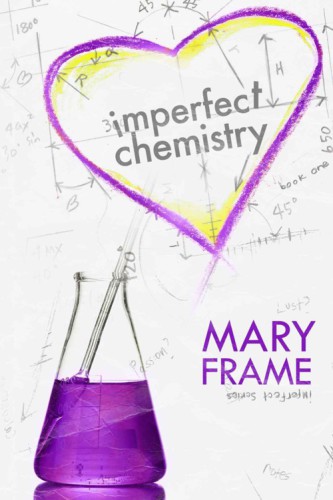 Imperfect Chemistry (Imperfect Series #1)