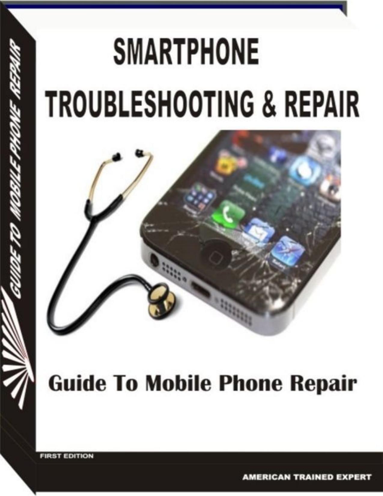 Smartphone Troubleshooting \& Repair - PDFDrive.com