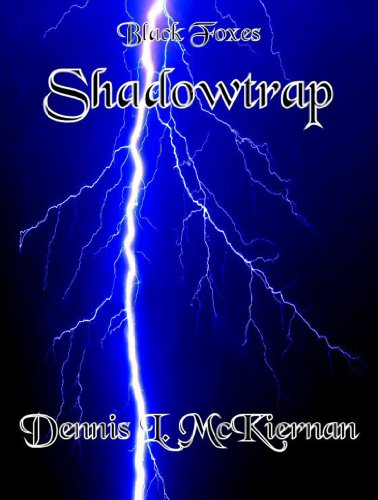 Shadowtrap: A Black Foxes Adventure (The Black Foxes Book 1)