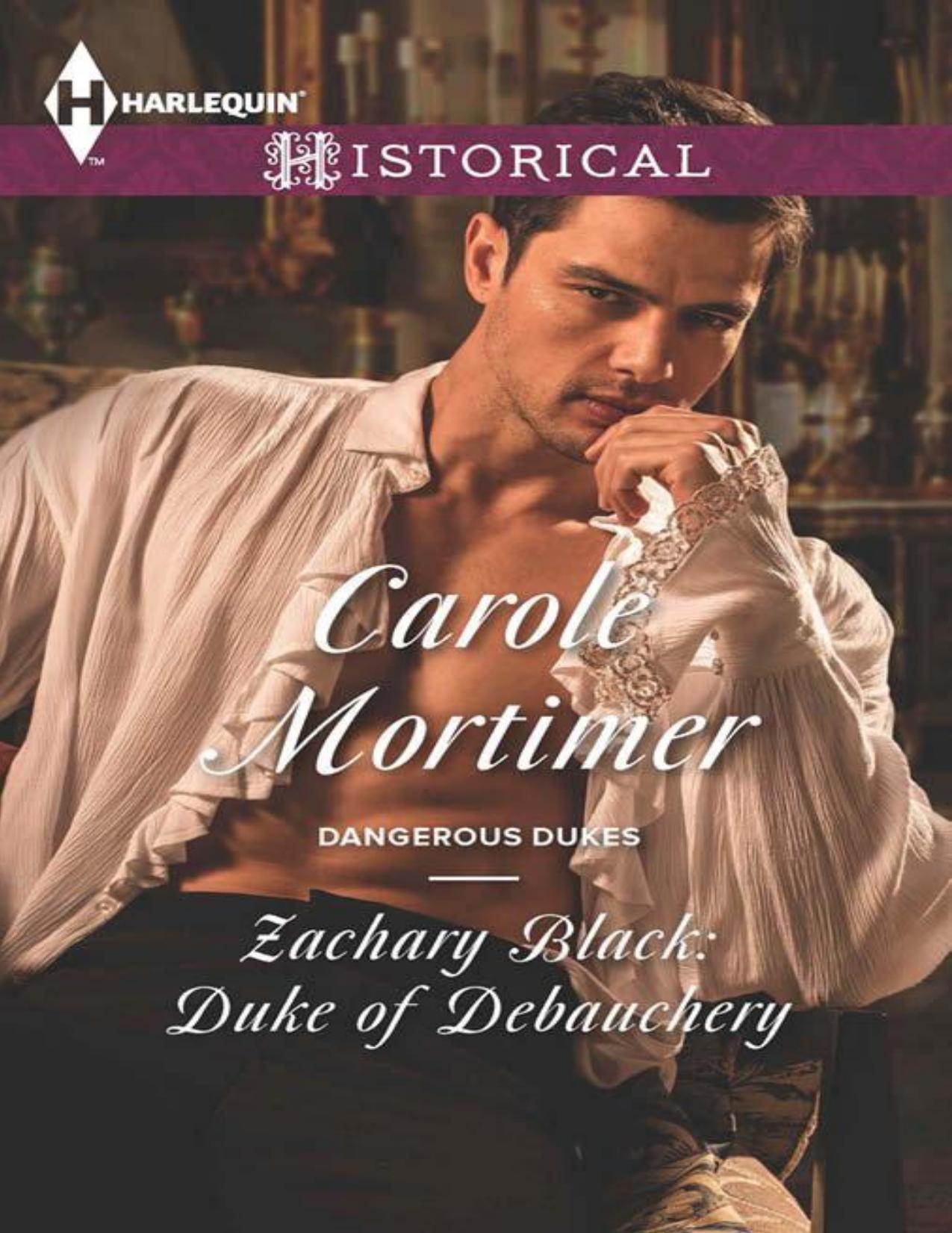 Dangerous Dukes 01 - Zachary Black - Duke of Debauchery