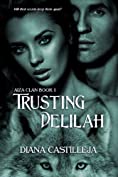 Trusting Delilah: Aiza Clan, Book 1