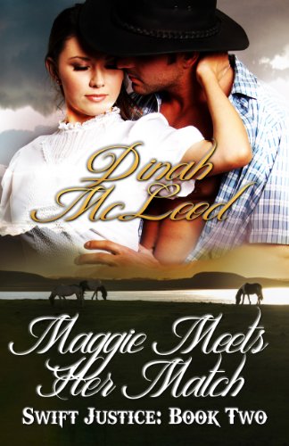 Maggie Meets Her Match (Swift Justice Book 2)