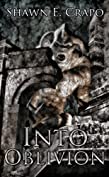 Into Oblivion (The Dragon Chronicles Book 4)