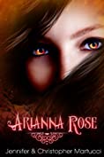 Arianna Rose (Book 1)