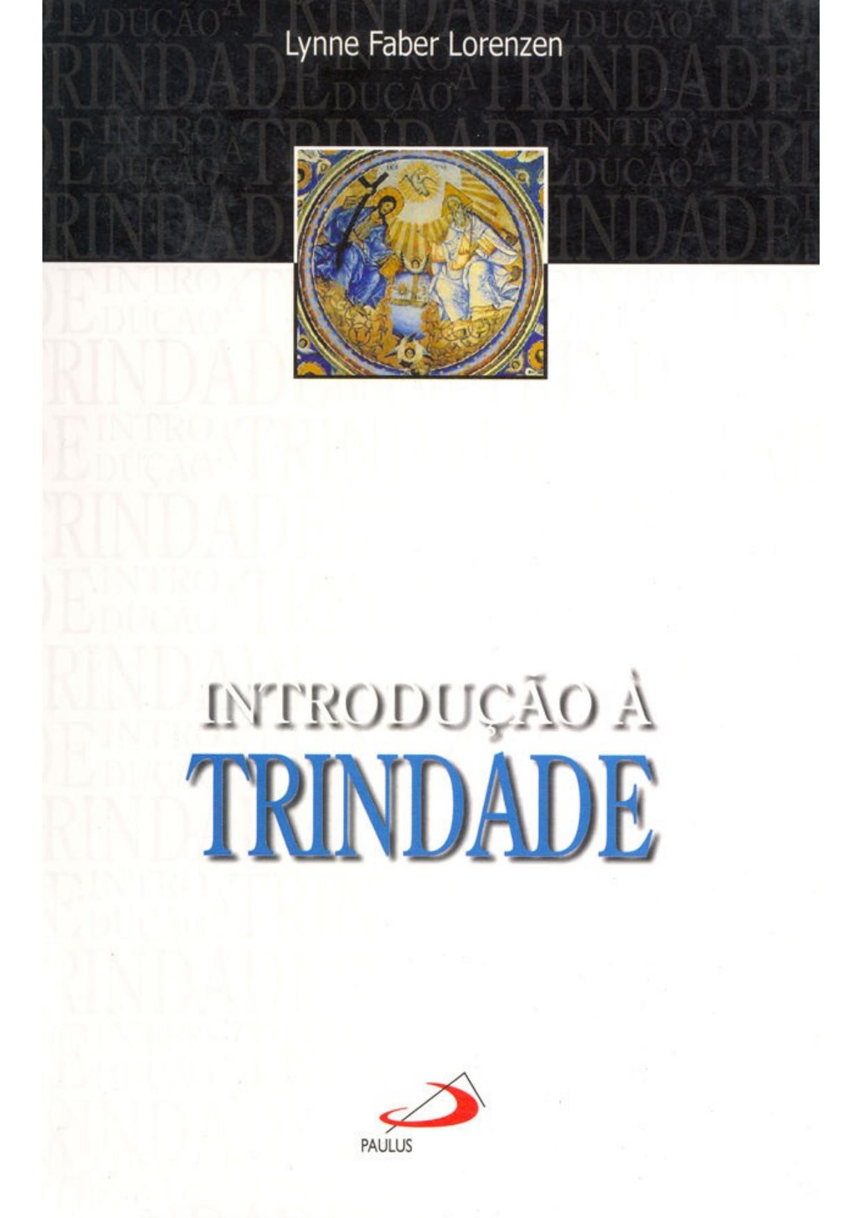 Introdução à Trindade (Teologia Hoje)