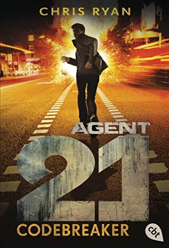 Agent 21 - Codebreaker (Die Agent 21-Reihe 3) (German Edition)