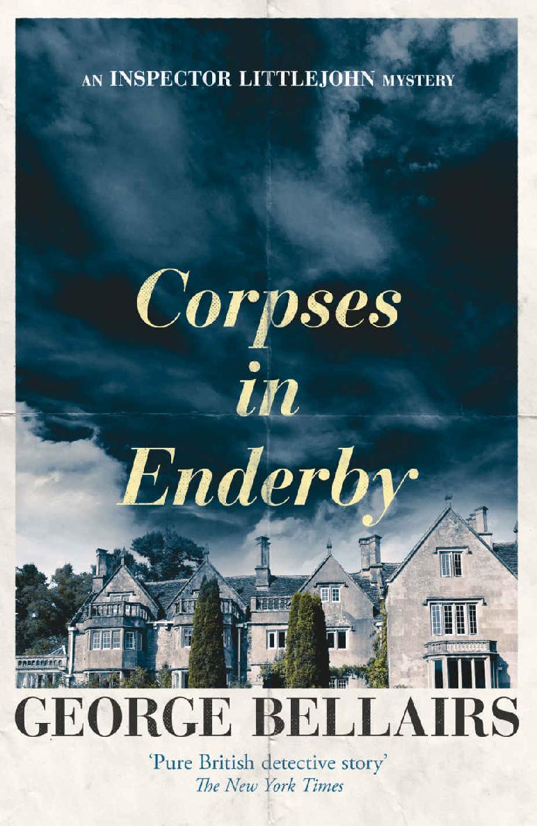 Corpses in Enderby (An Inspector Littlejohn Mystery)