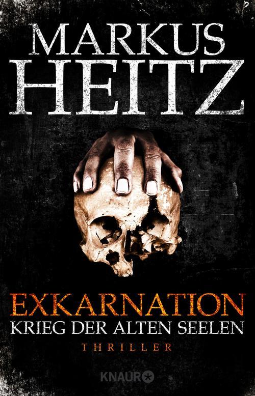 Exkarnation - Krieg der Alten Seelen: Thriller (German Edition)