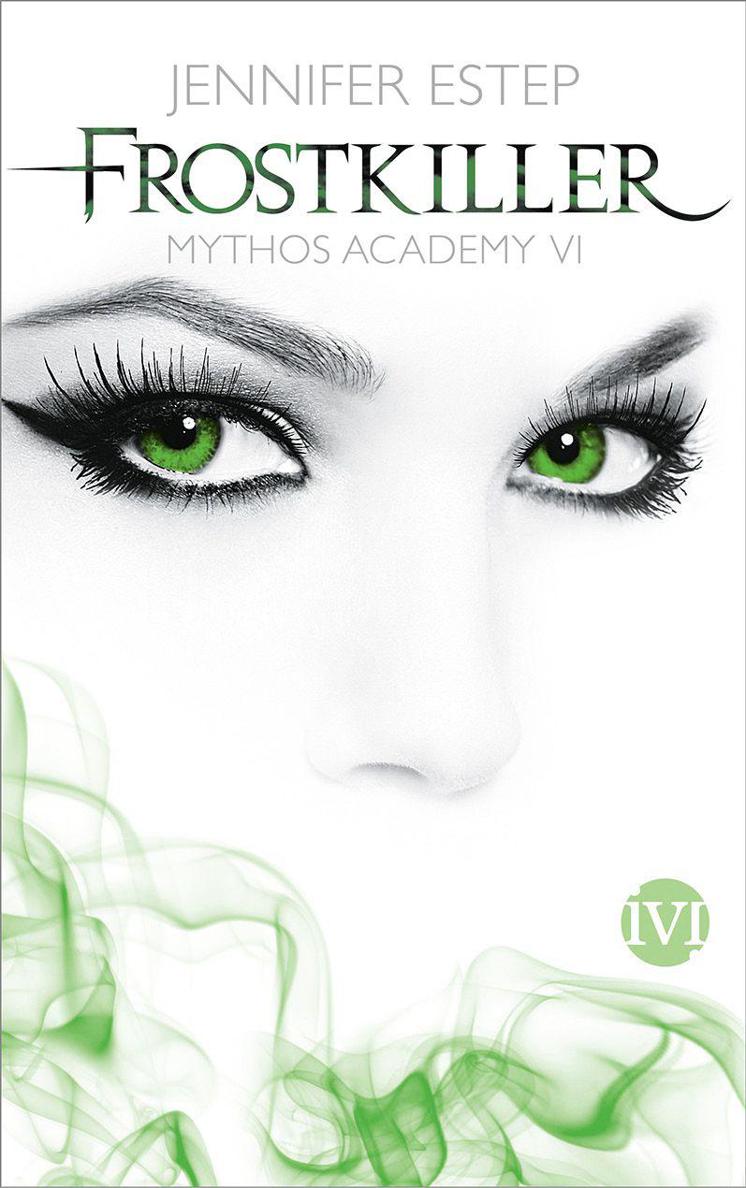 Mythos Academy 06 - Frostkiller