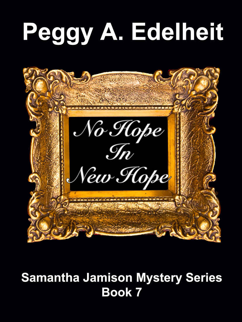 No Hope In New Hope (Samantha Jamison Mystery Book 7)