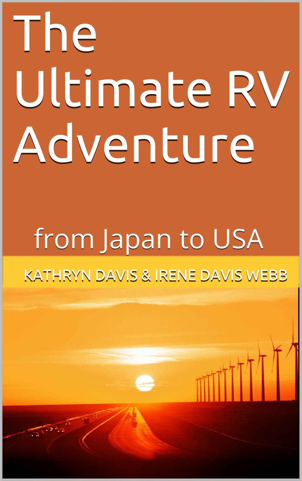 The Ultimate RV Adventure: from Japan to the USA