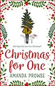Christmas for One: A feel-good festive romance from the author of The Light in the Hallway