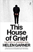 This House of Grief: The Story of a Murder Trial