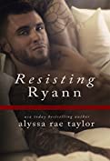 Resisting Ryann (Bad Boy Reformed 2)