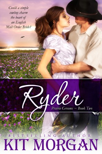 Ryder (Prairie Grooms, Book Two)