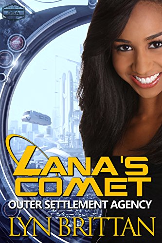 Lana's Comet (Outer Settlement Agency Book 3)