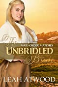 The Unbridled Bride (Mail-Order Matches)