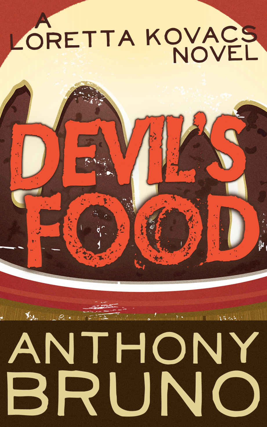 Devil's Food: A Loretta Kovacs Novel (Book 1)