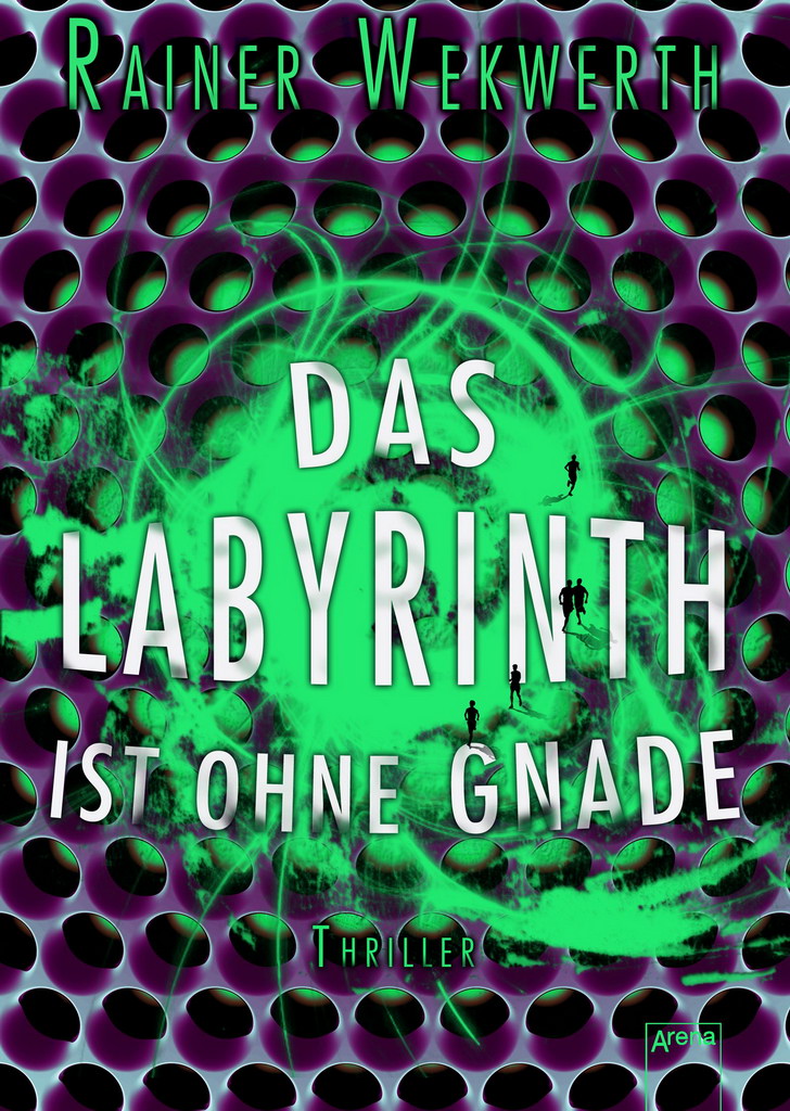 Labyrinth 03 - Das Labyrinth ist ohne Gnade