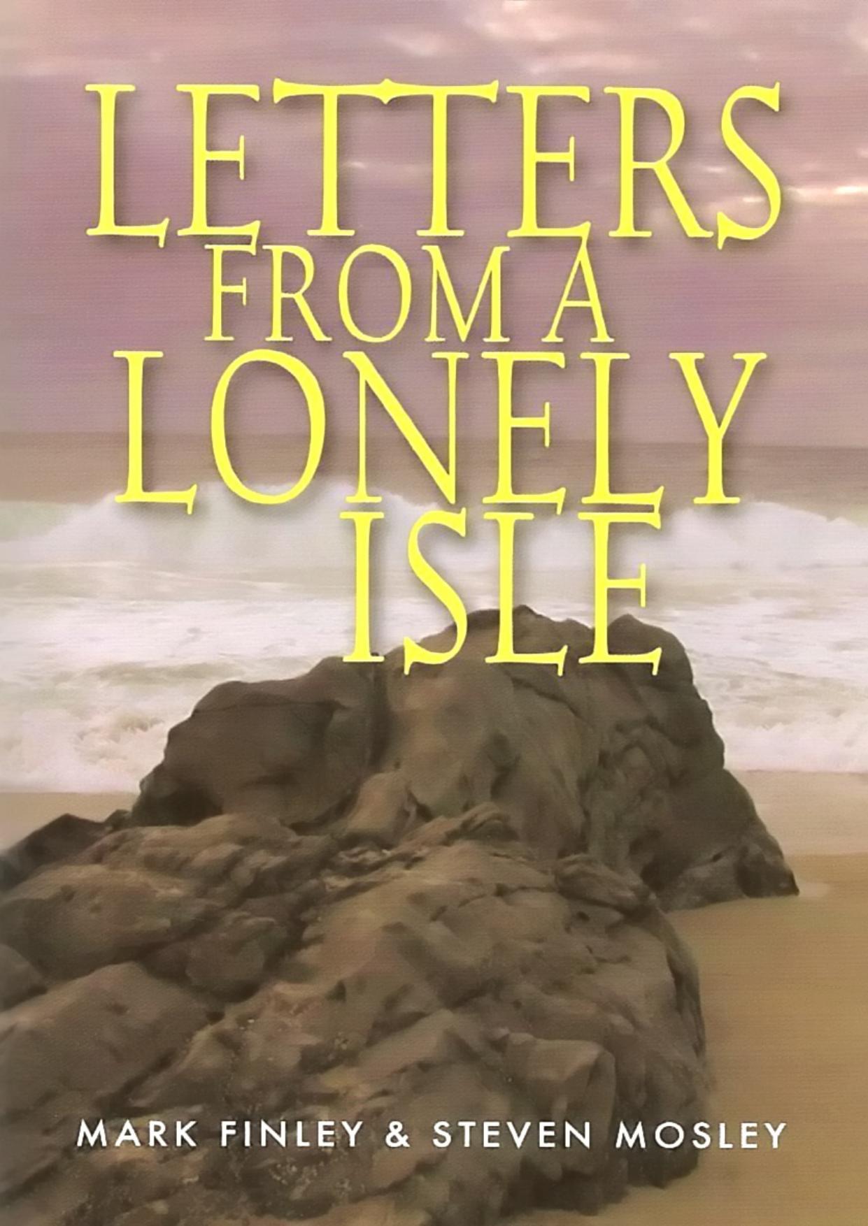 Letters From A Lonely Isle