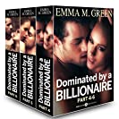 Boxed Set: Dominated by a Billionaire - Part 4-6: Irresistible Billionaire (Dominated by a Billionaire Boxed set Book 2)