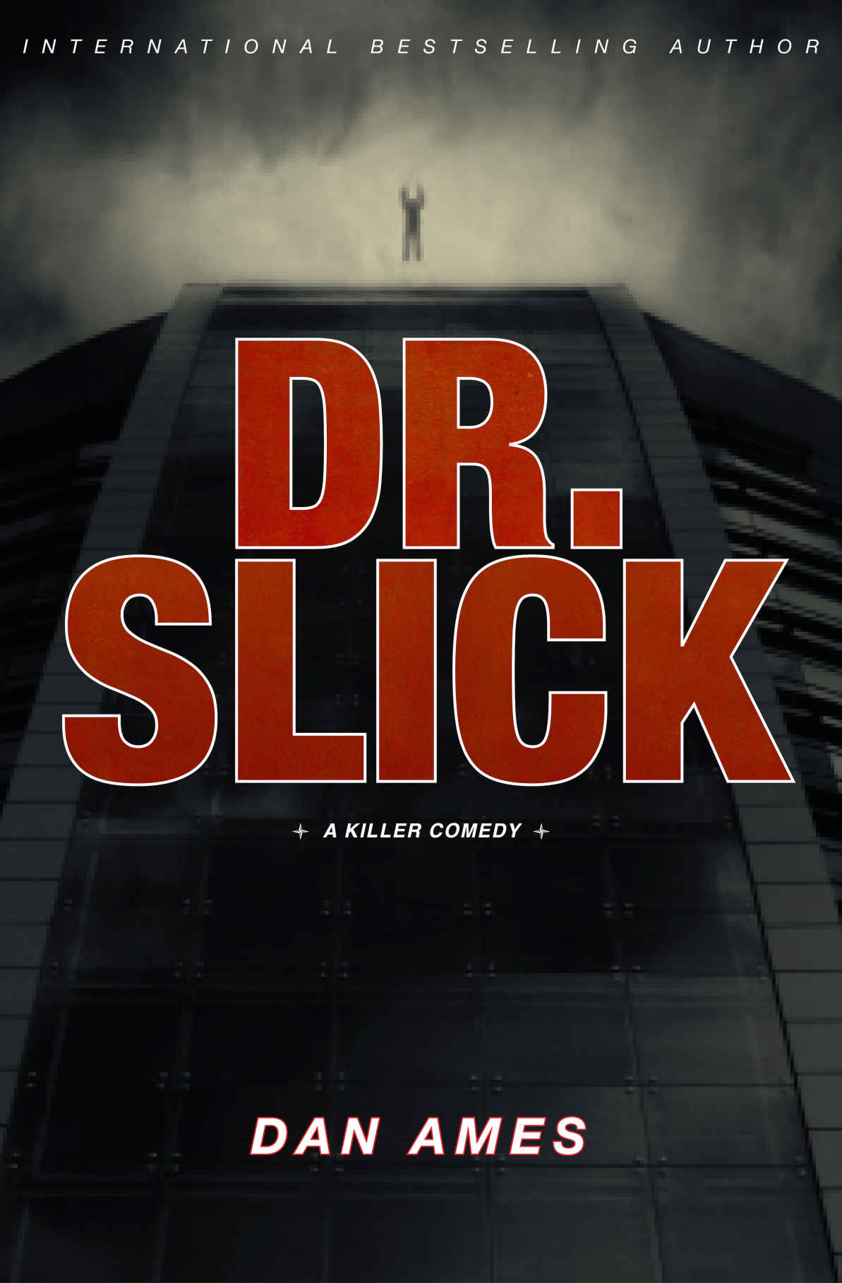 Dr Slick: A Killer Comedy